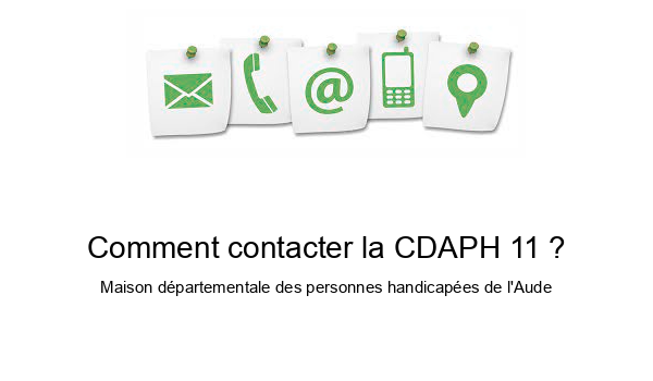 Comment contacter la CDAPH 11 ?