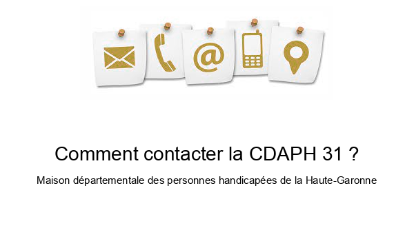 Comment contacter la CDAPH 31 ?