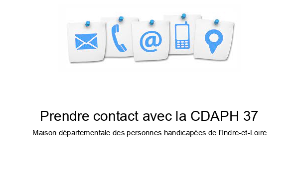 Prendre contact avec la CDAPH 37