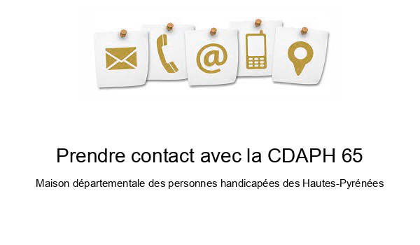 Prendre contact avec la CDAPH 65
