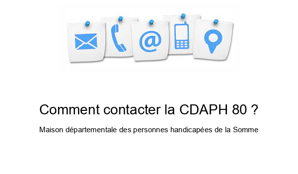 Comment contacter la CDAPH 80 ?