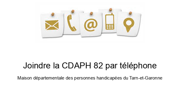 Joindre la CDAPH 82 par téléphone