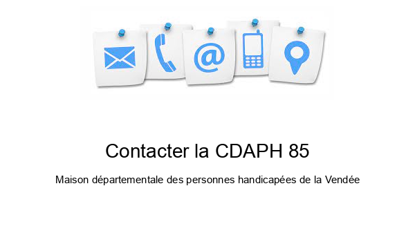 Contacter la CDAPH 85